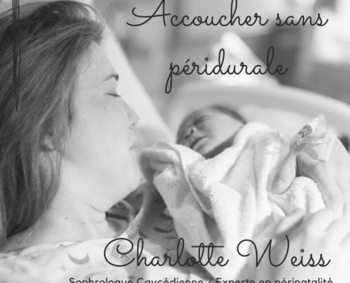 Accoucher sans péridurale - Titre - Charlotte Weiss